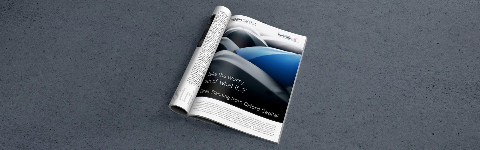 a magazine is open to an advertisement for oxford capital that says take the worry out of what if?