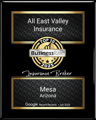 All East Valley Insurance Business Rate Top 10 2025 award with Mesa, Arizona text on black and gold plaque