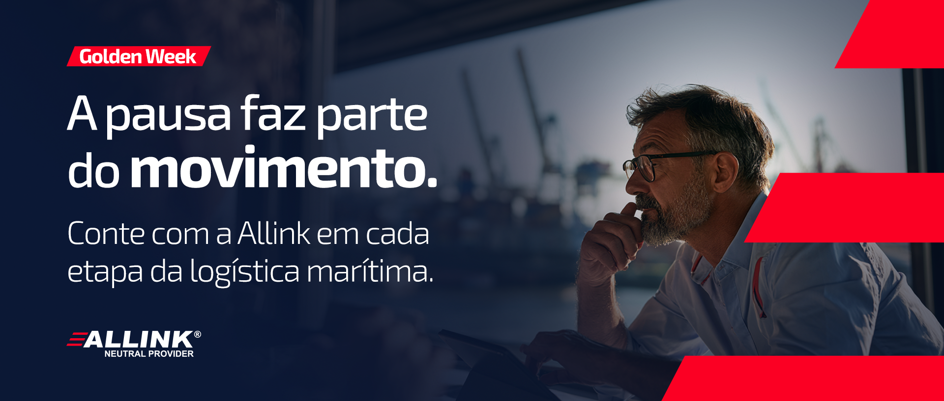 A pausa faz parte do movimento. Conte com a Allink em cada etapa da logística marítima.