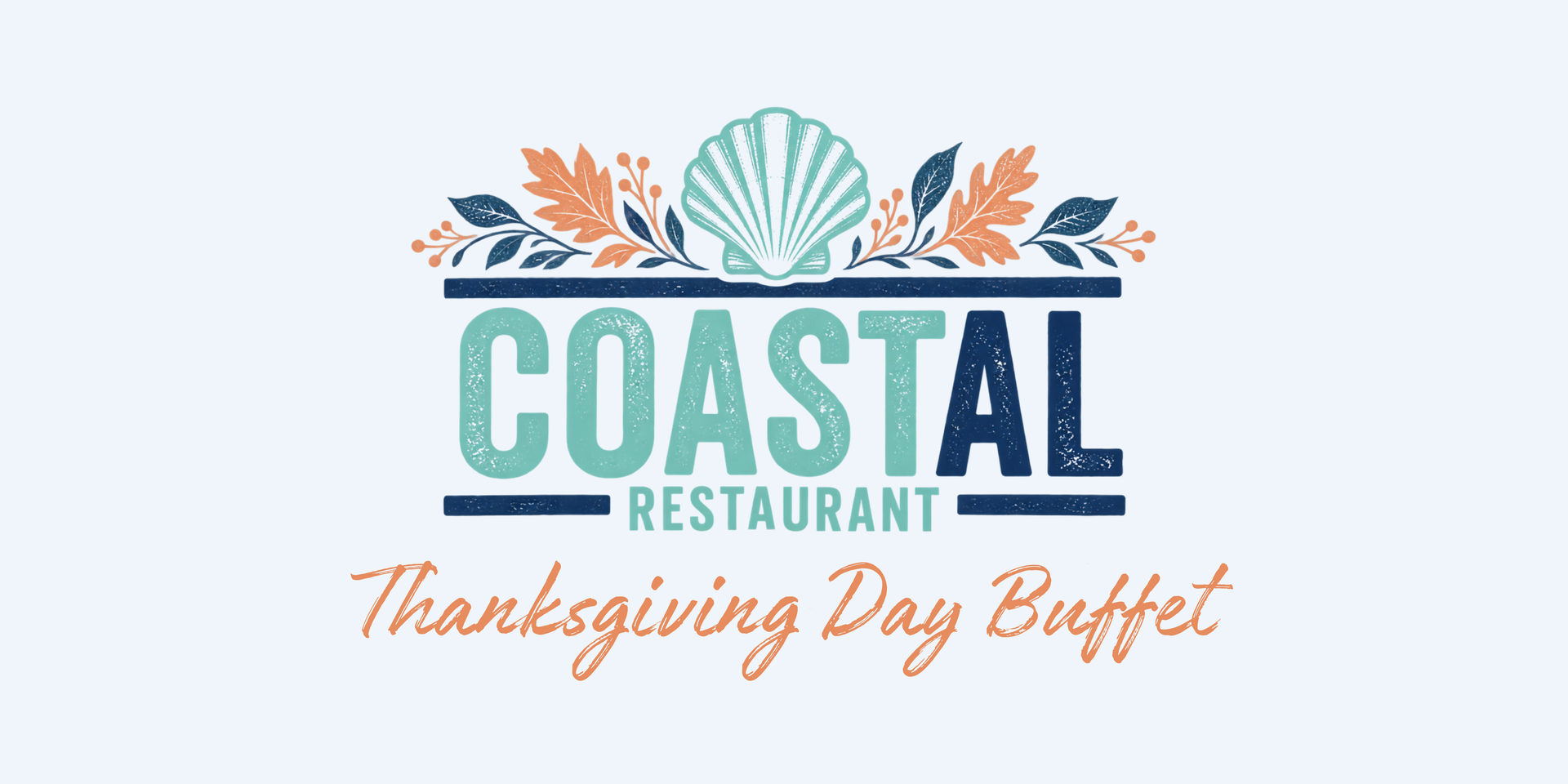 CoastAL's First Thanksgiving Day Buffet