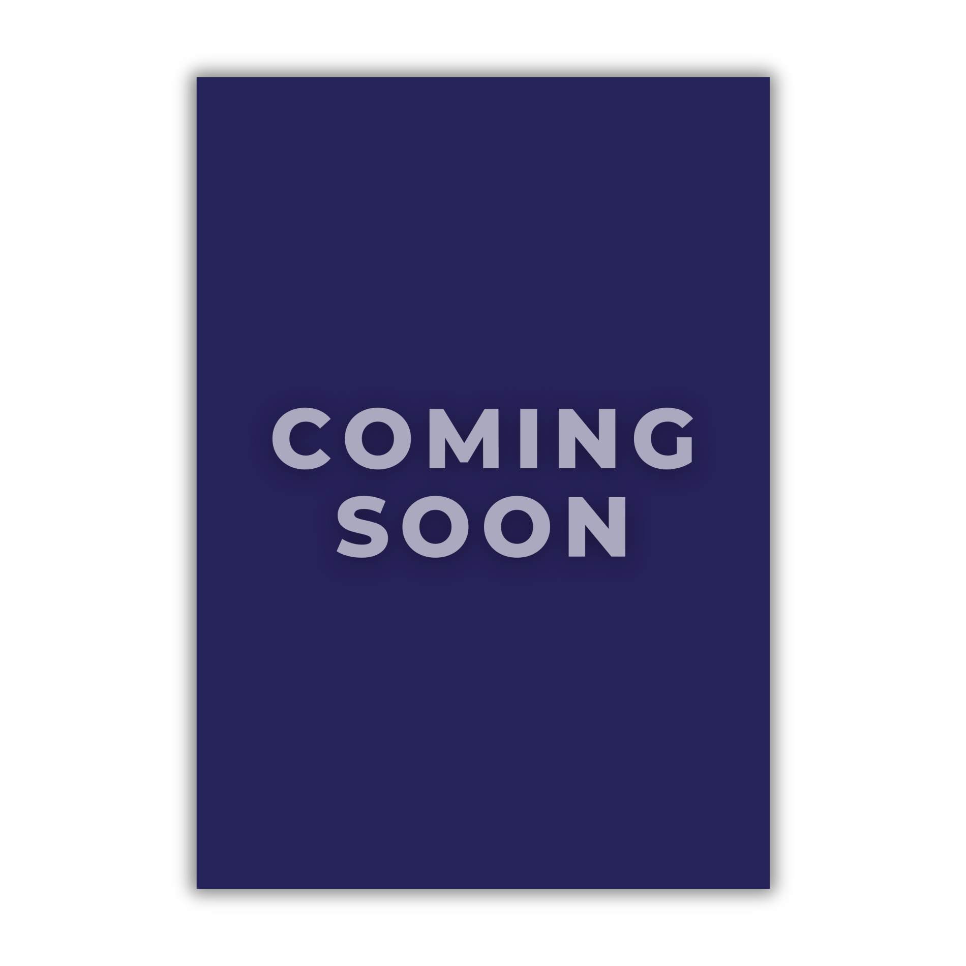 Purple poster with the words “COMING SOON” in white text