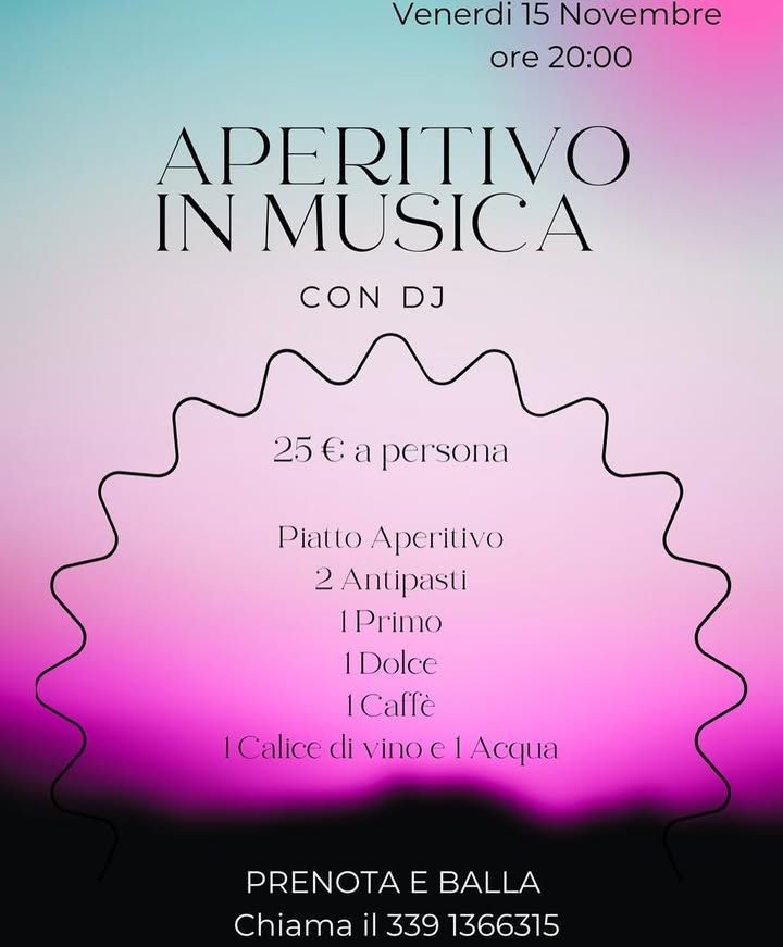 Aperitivo in musica con DJ - 15 Novembre