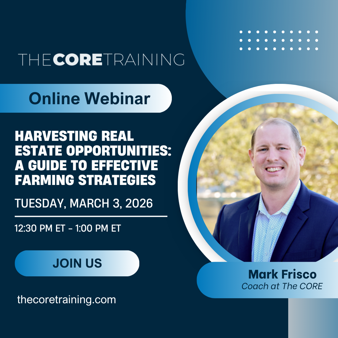 Webinar promo for The Core Training on real estate opportunities and farming strategies, with host Mark Frisco.