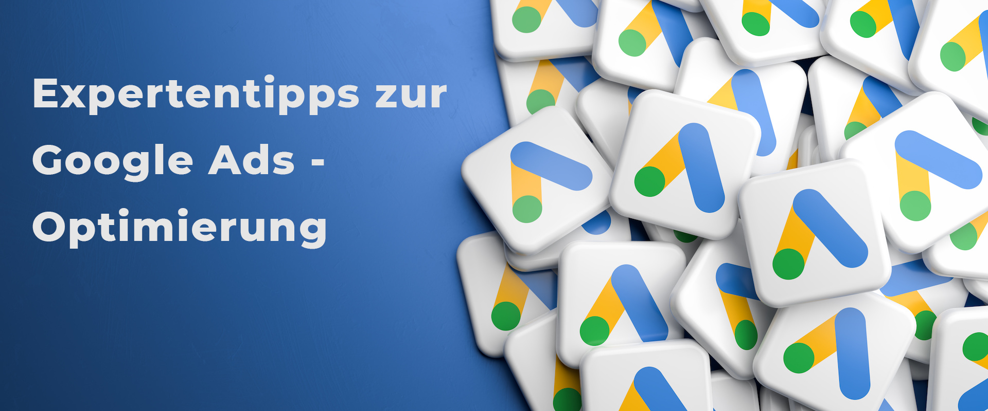 Expertentipps für erfolgreiche Google Ads-Kampagnen