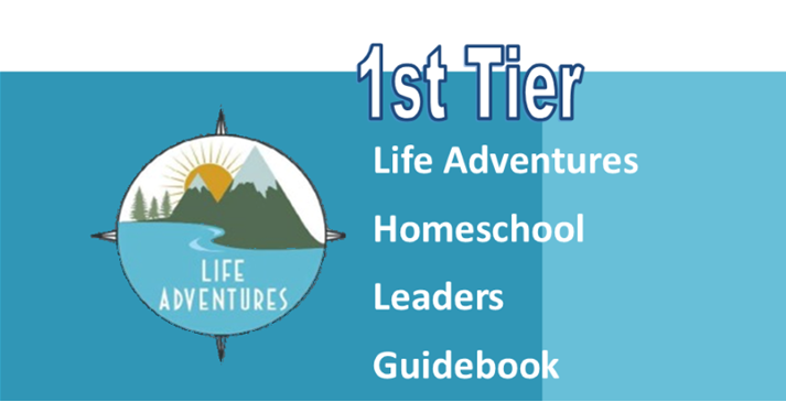 1st Tier Life Adventures Homeschool Leaders Guidebook cover with blue background and compass logo