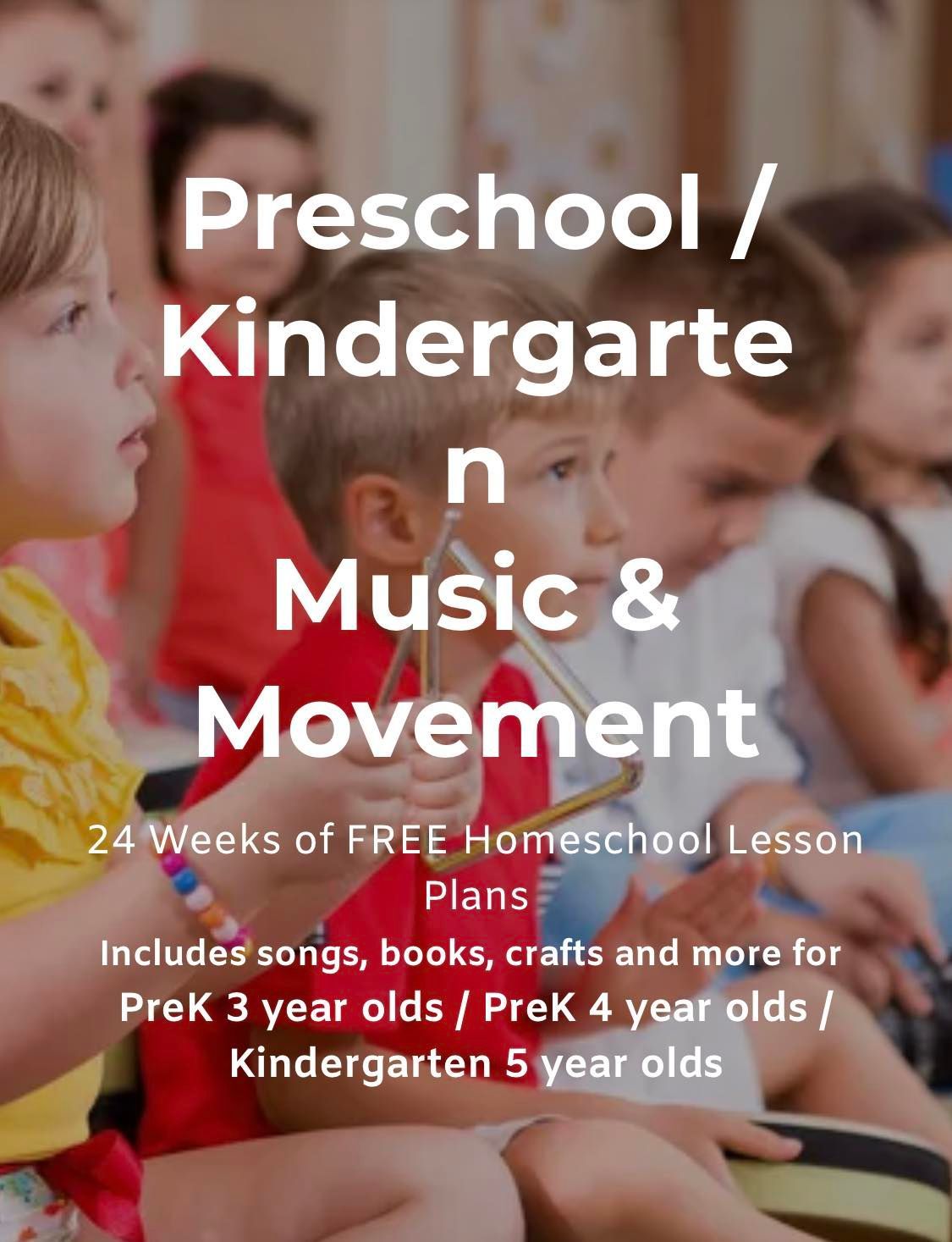 Preschool and kindergarten music and movement lesson plans with children in a classroom setting