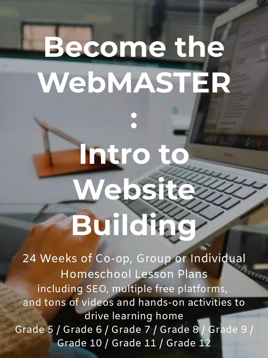 Webmaster intro to website building over laptop and desk, with course details in white text.