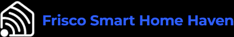 Frisco Smart Home Haven A logo for Frisco Smart Home Haven with a house on it