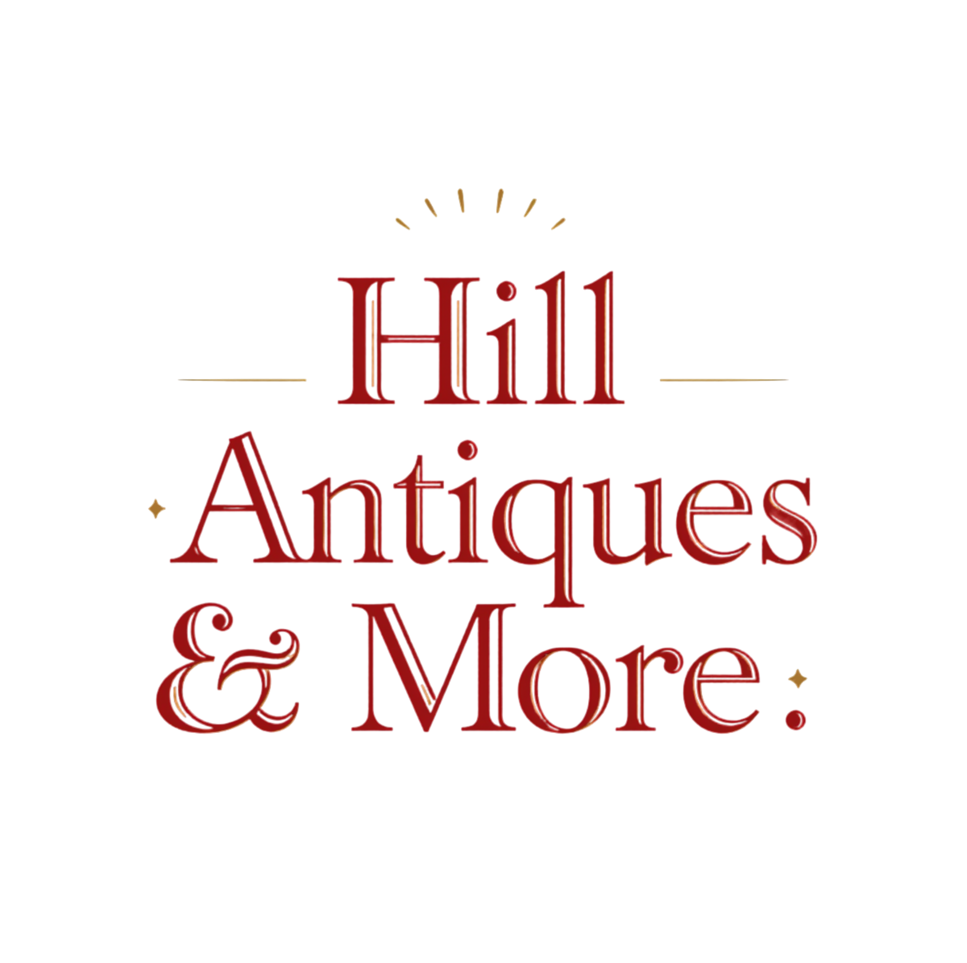 Hill Antiques & More logo in red serif text with gold accents on a white background