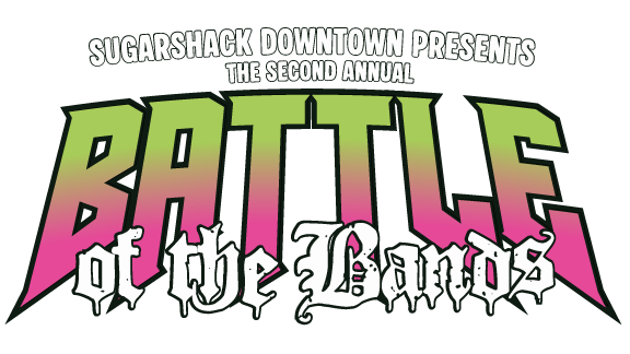 Sugarshack Downtown Battle of the Bands
