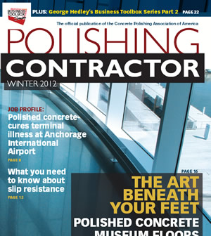 Magazine cover for Polishing Contractor, Winter 2012, with polished concrete flooring and bold headline text