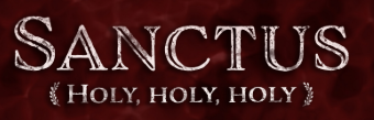 The Sanctus: Joining Heaven’s Praise Through Active Participation