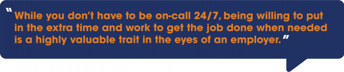 A speech bubble that says while you don t have to be on call 24/7