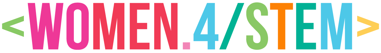 A colorful sign that says `` women 4 stem '' on a white background.