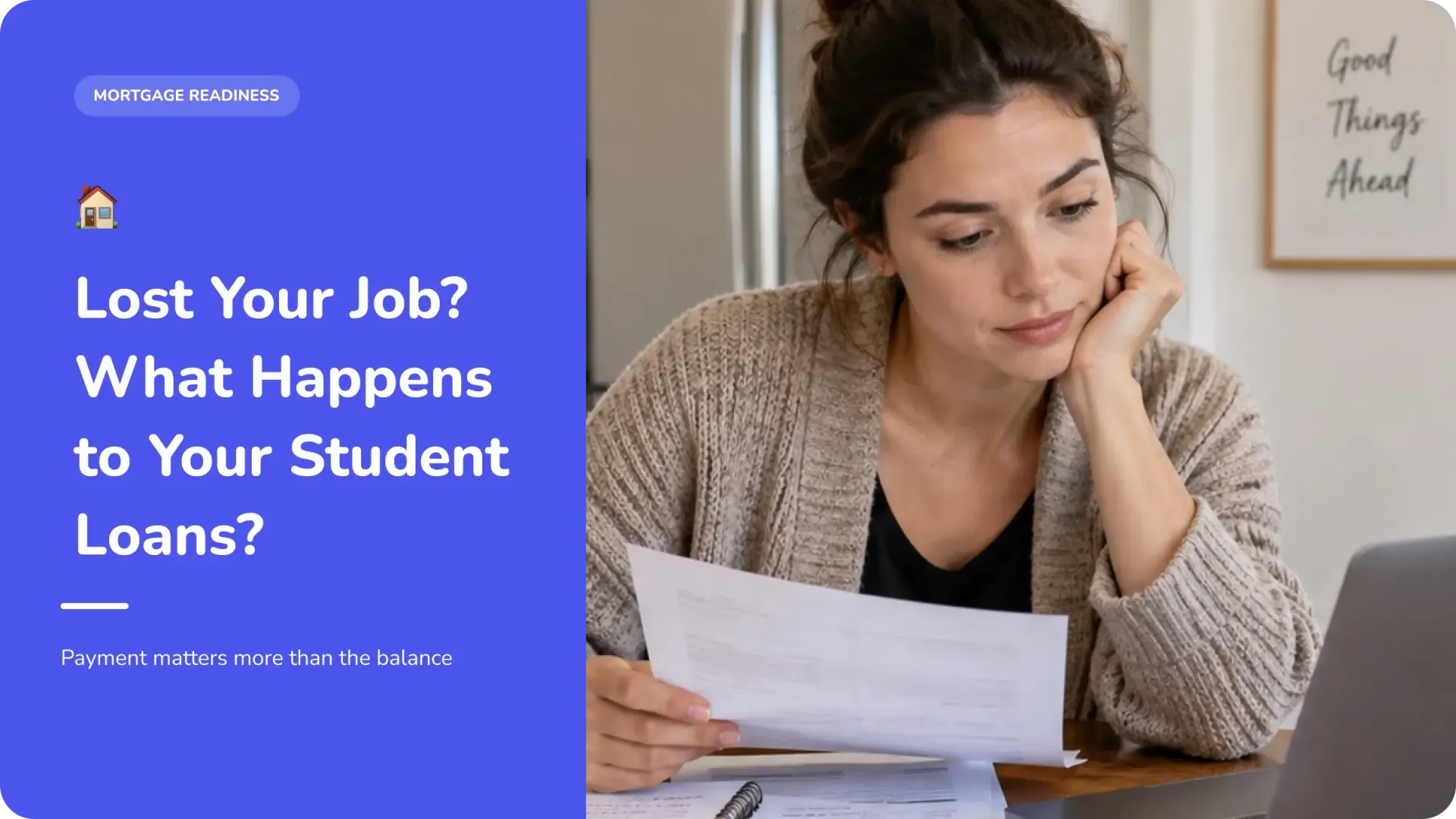 Blue ad reading “Lost Your Job? What Happens to Your Student Loans?” beside woman reviewing bills