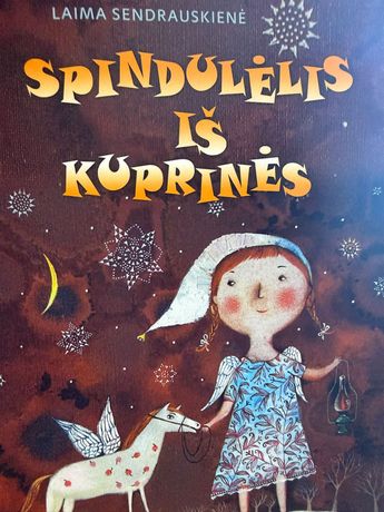 Laimos Sendrauskienės knygos „Spindulėlis iš kuprinės“ viršelis