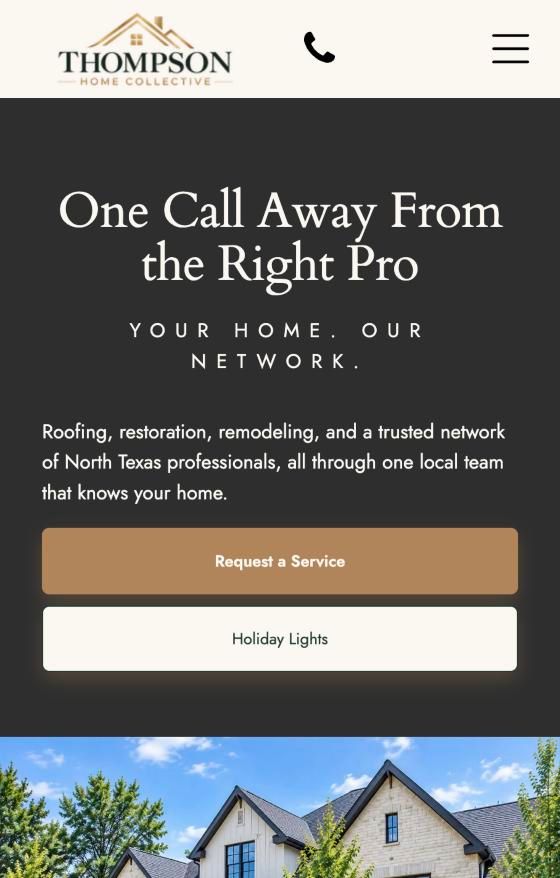See the full site Thompson Roofing website homepage with “One Call Away From the Right Pro” headline and service buttons