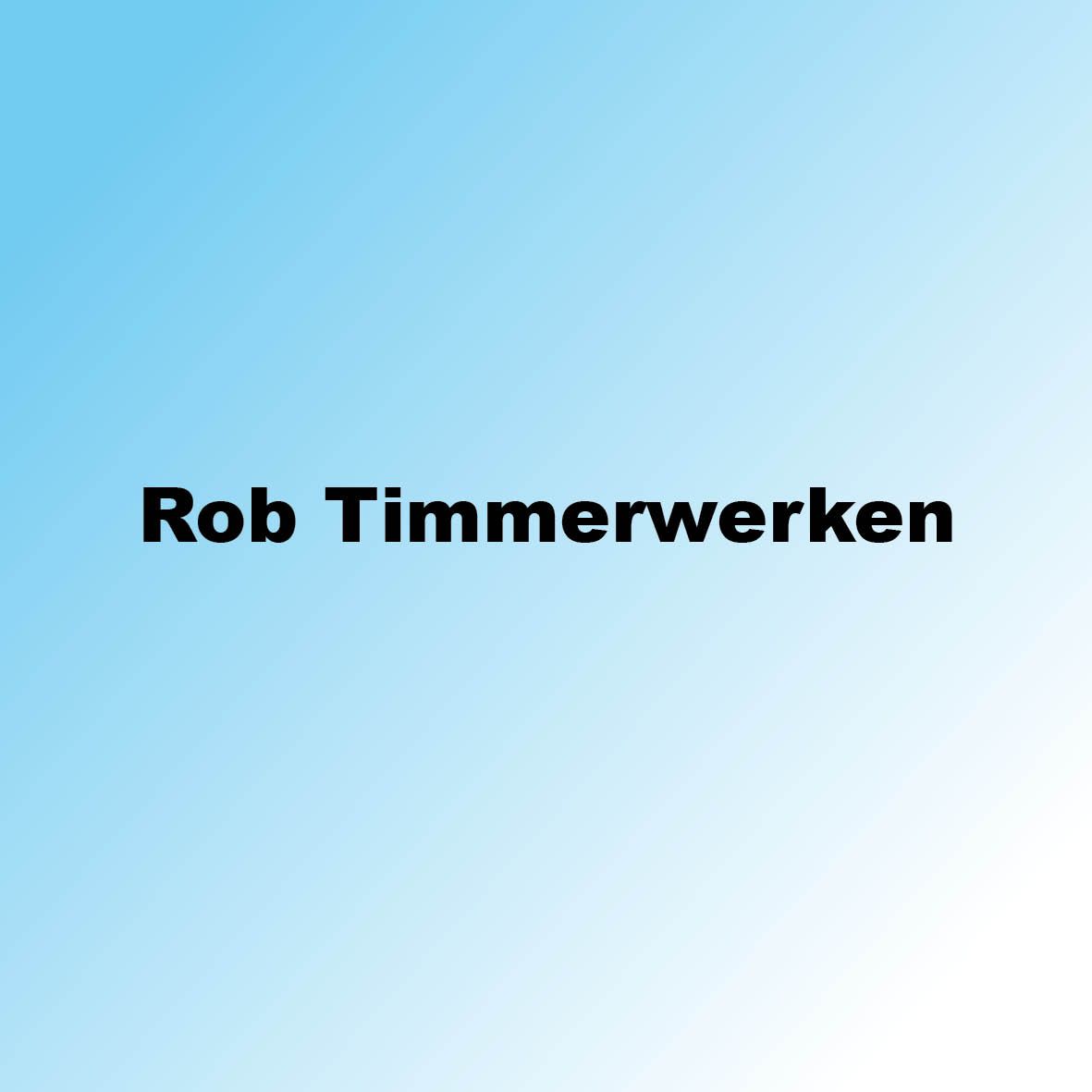 Rob