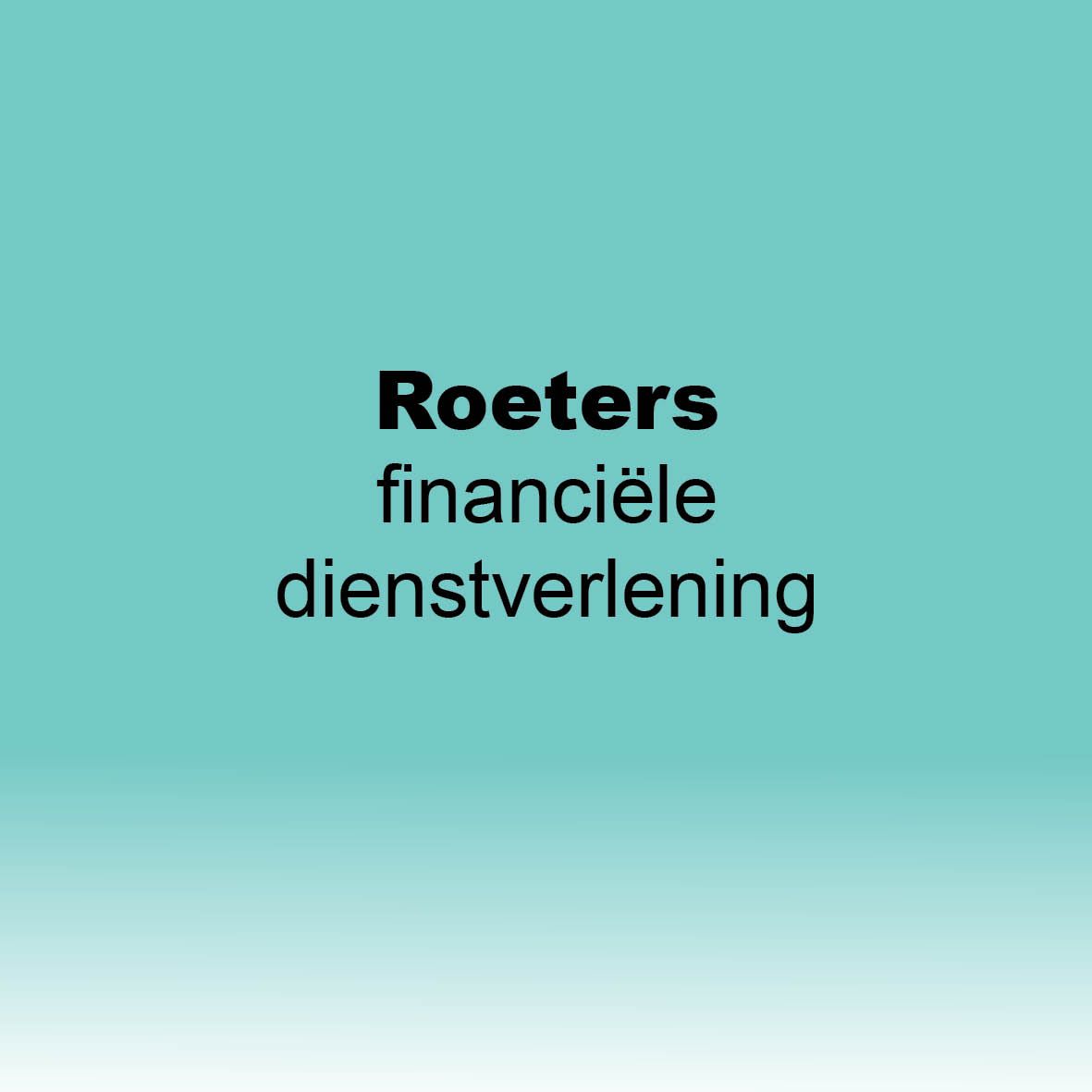 Roeters financiële dienstverlening