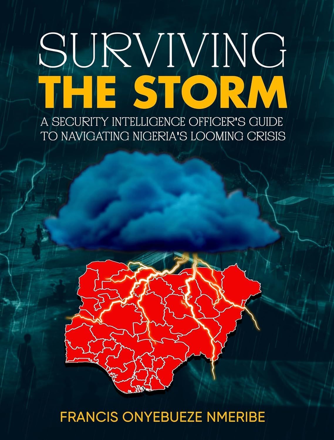 Book cover titled “Surviving the Storm” with a red map of Nigeria under a dark storm cloud and lightning.
