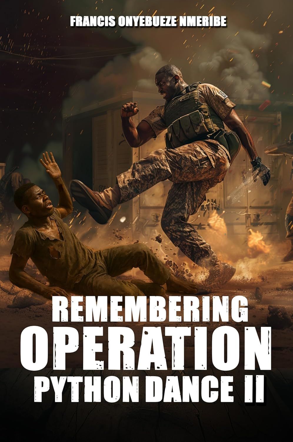 Movie poster showing a man in combat gear kicking amid explosions, titled “Remembering Operation Python Dance II”
