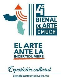 Poster for “4 Bienal de Arte CMUCH”: “El arte ante la incertidumbre,” with colorful abstract shapes on white background.