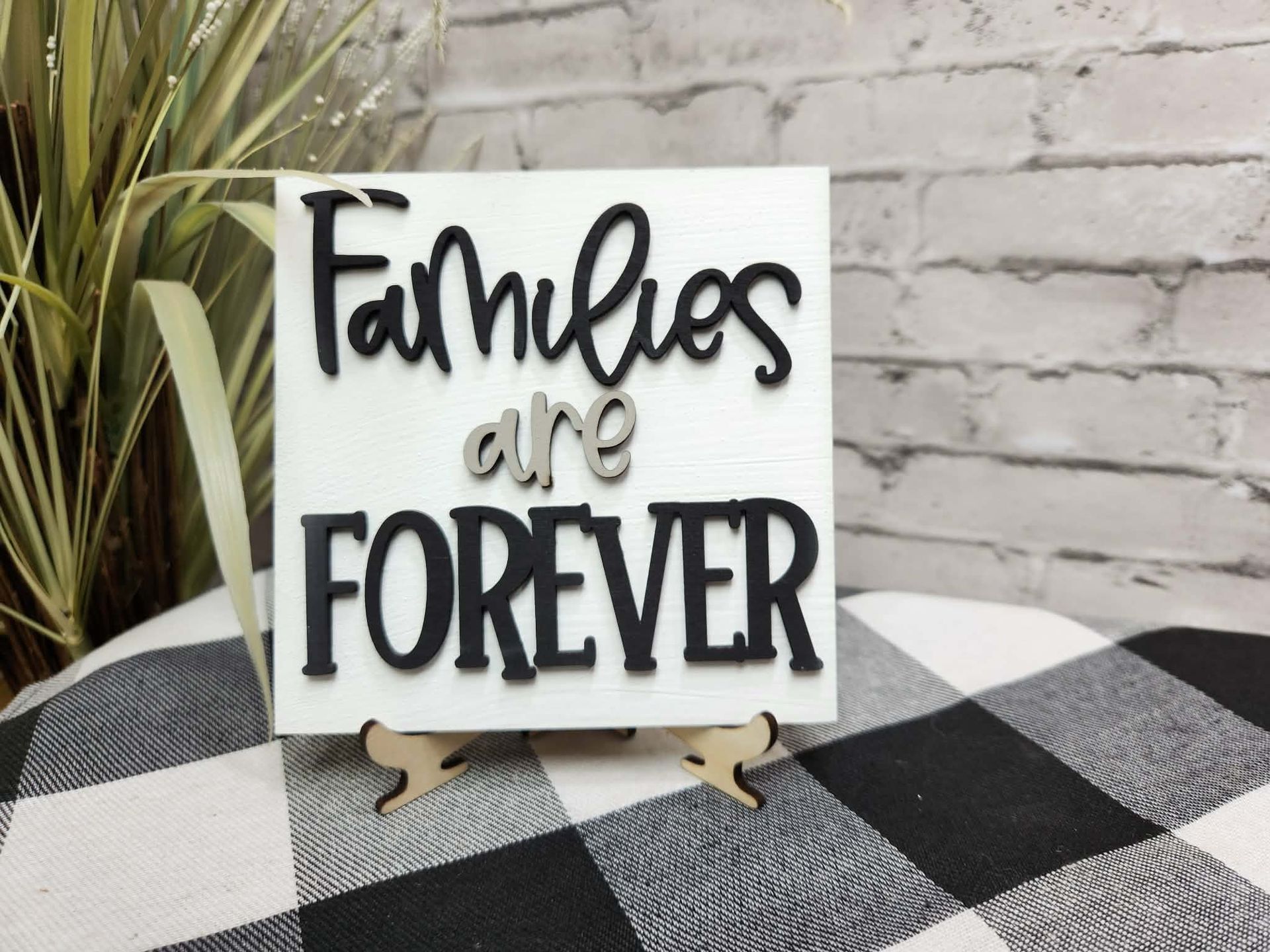 Families are forever Change Out Square, Families are forever decor, Families are forever tiered tray decor, Families are forever dough bowl décor
