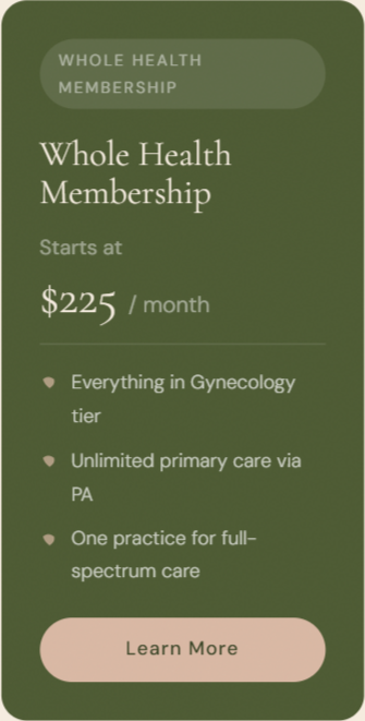 Green membership card advertising Whole Health Membership, starting at $225/month, with a “Learn More” button.