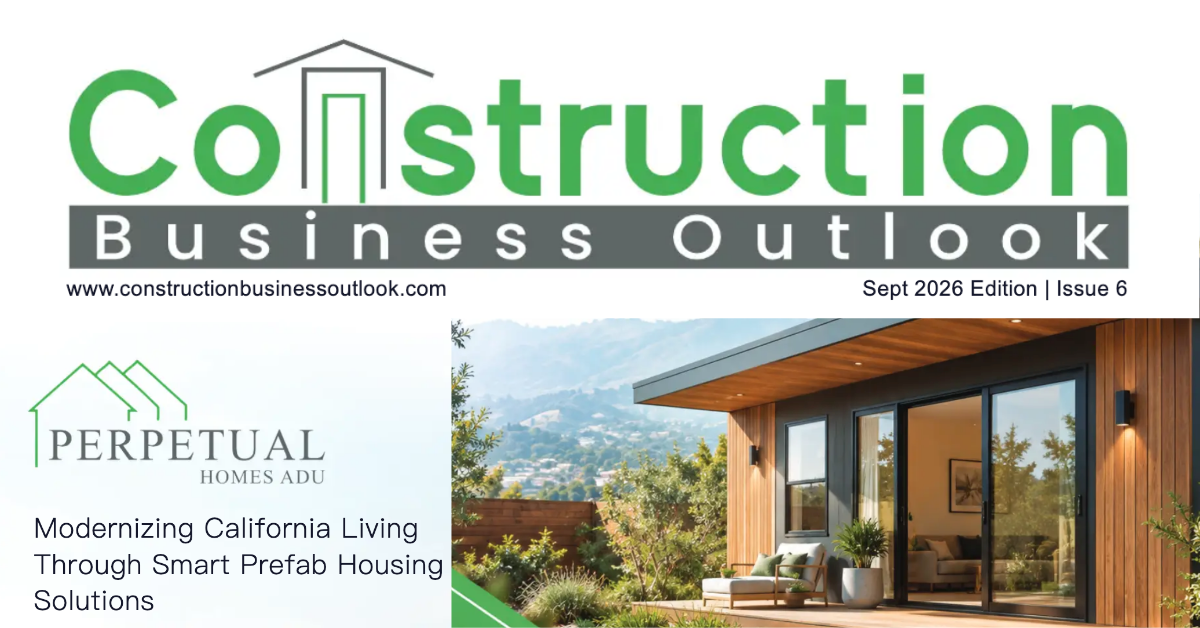 Construction Business Outlook’s September 2026 feature on Perpetual Homes ADU