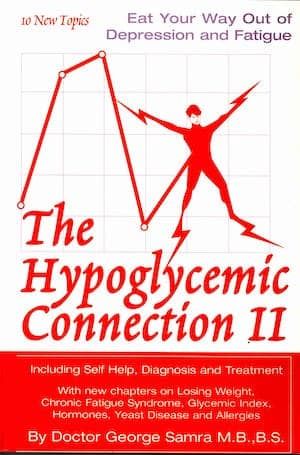 The Hypoglycemic Connection II - Hard Copy