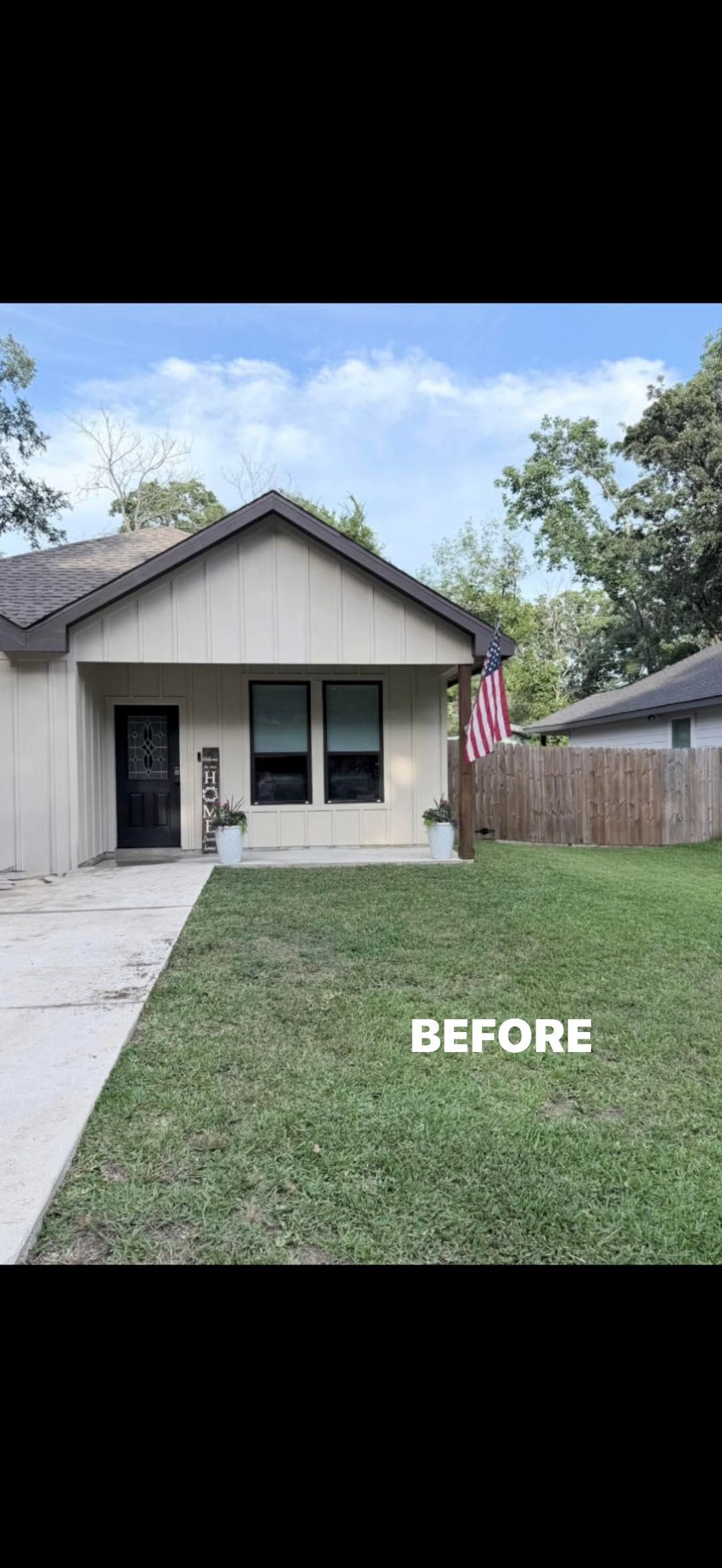 Front view of a beige house with white trim, small porch, driveway, and lawn, labeled “BEFORE”