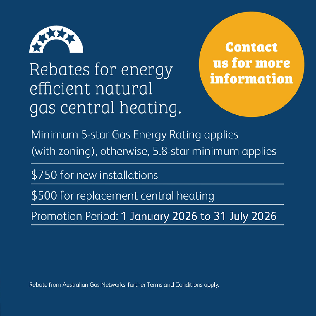 Rebates for energy efficient natural gas central heating.