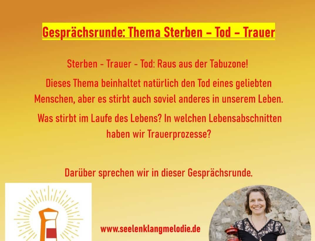 Gesprächsrunde zum Thema Trauer - Sterben - Tod
