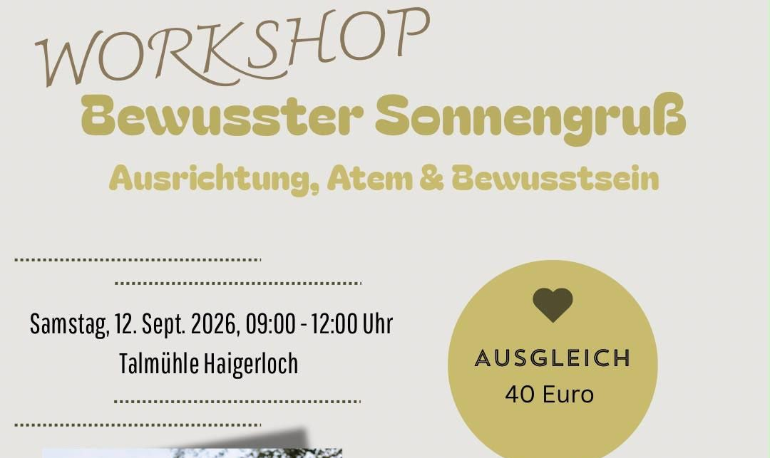 Workshop in der Talmühle Haigerloch. Bewusster Sonnengruß mit Carolin