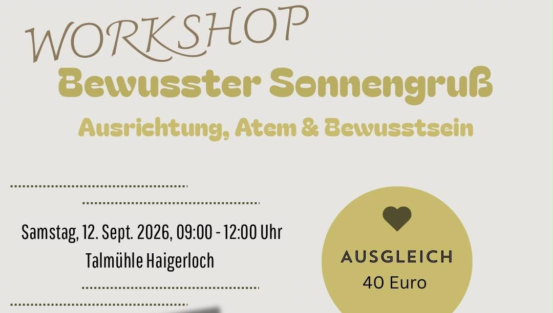 Workshop in der Talmühle Haigerloch. Bewusster Sonnengruß mit Carolin