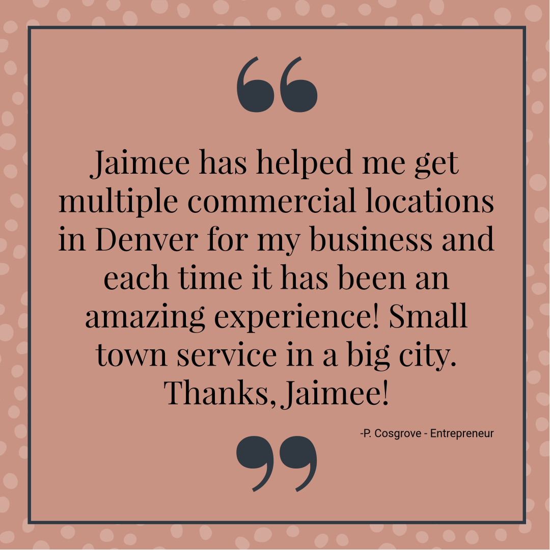 Testimonial praising Jaimee's commercial real estate services in Denver: quote with brown background.