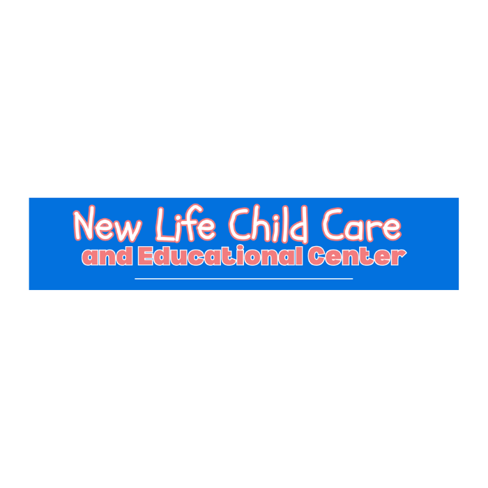 New Life Child Care and Educational Center logo on a blue banner with pink and white text