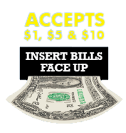 A poster that says accepts 1, 5, and 10 dollars. insert bills face up no change made wash time only