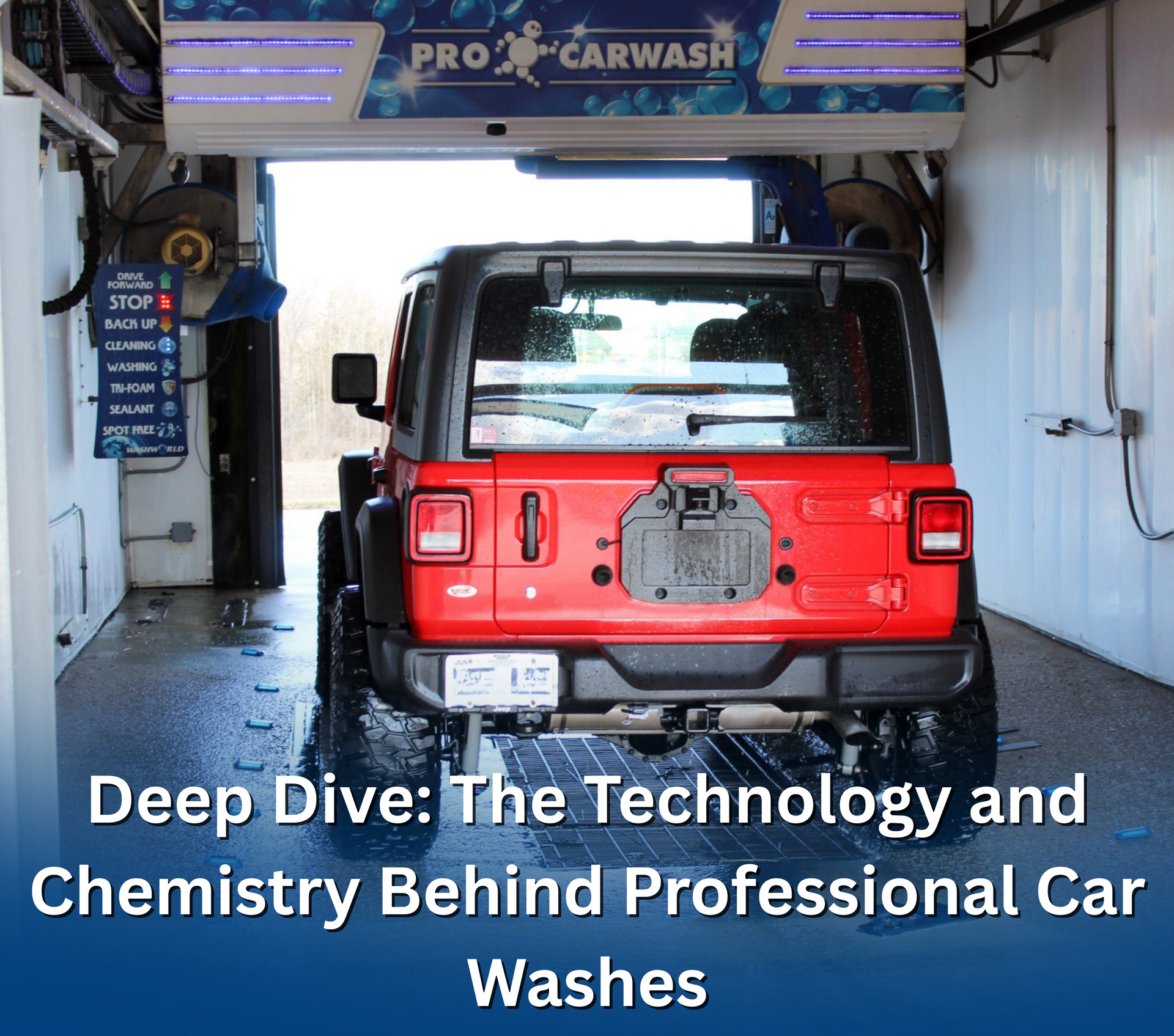 Red Jeep Wrangler inside a car wash bay, text overlay