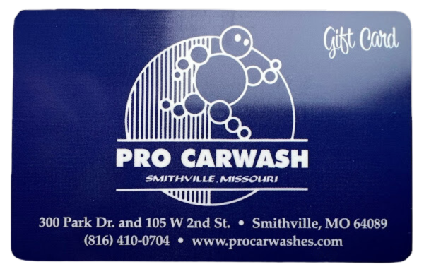 Pro Car Wash gift card, blue background with white logo, Smethville, Missouri contact info