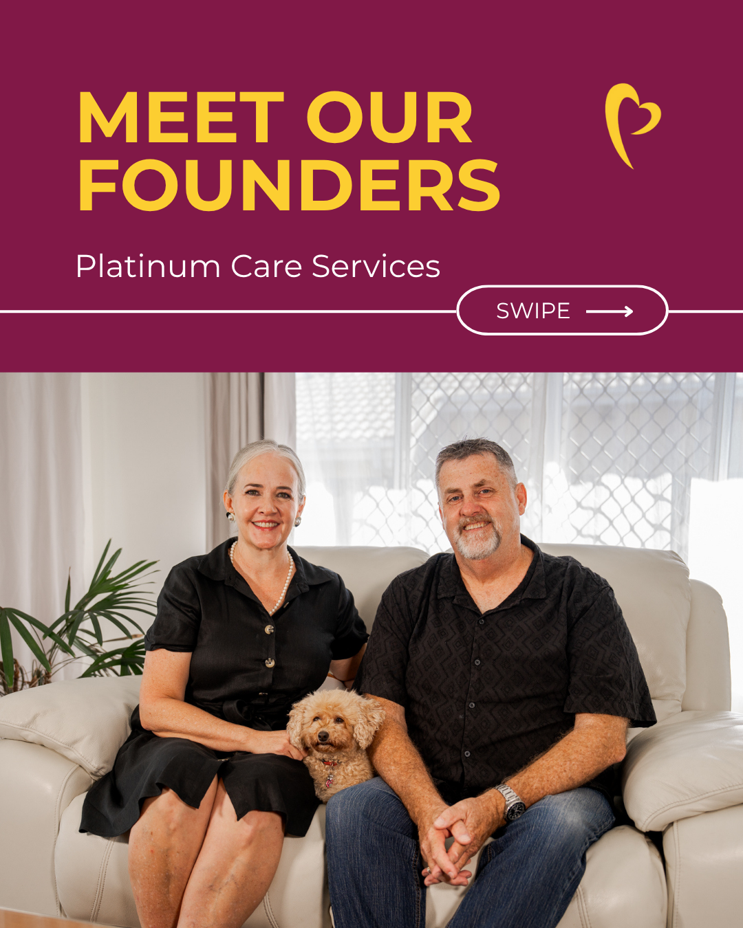 Couple seated on a white couch with a small dog; banner reads “Meet Our Founders” and “Platinum Care Services.”
