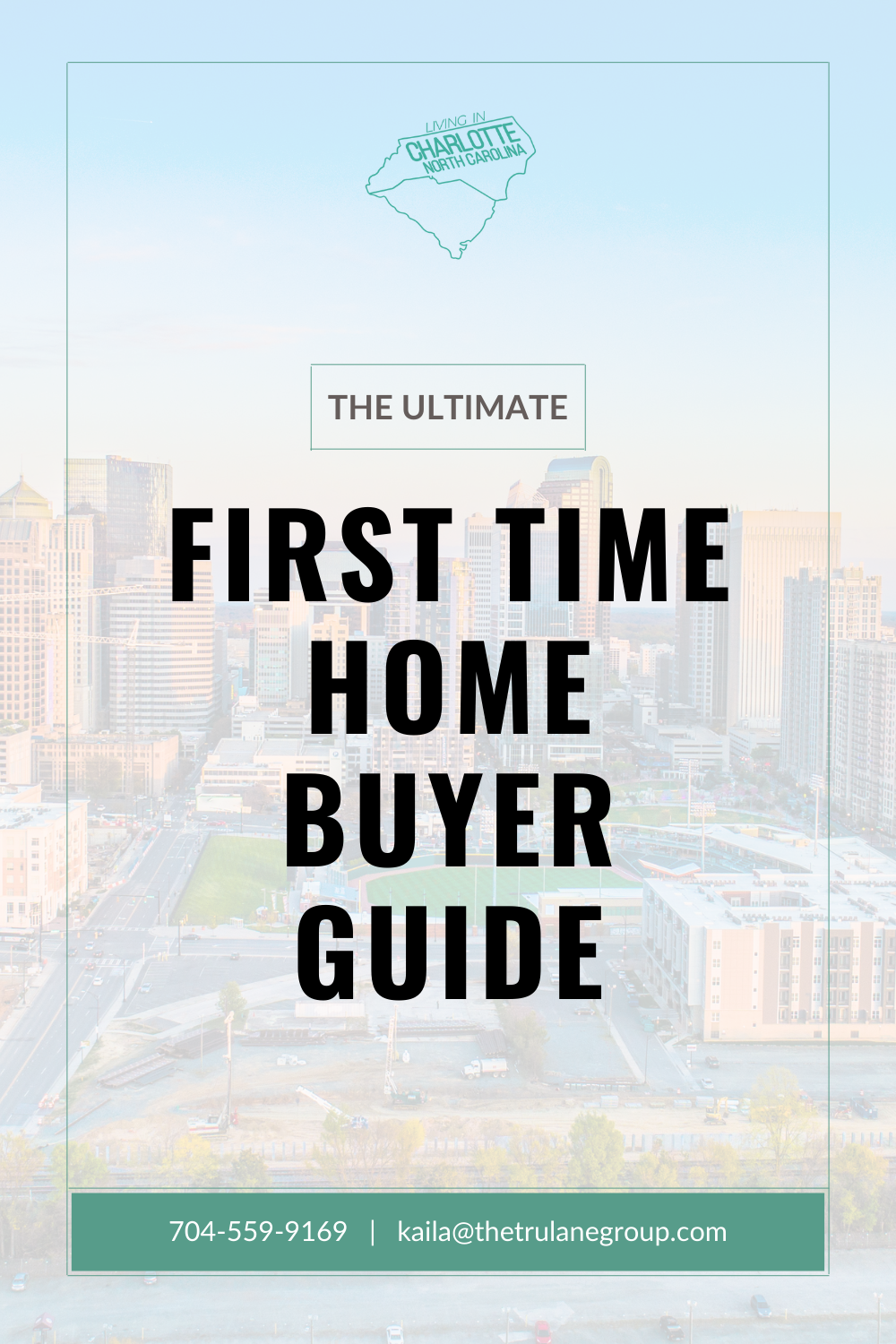 Cover reading “The Ultimate First Time Home Buyer Guide” over a city skyline background.