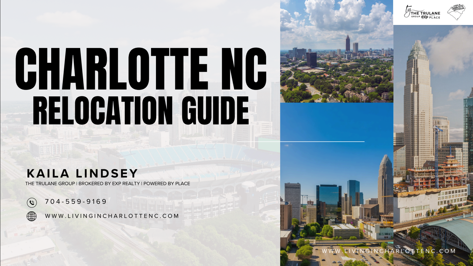 Charlotte, NC Relocation Guide Charlotte, NC Relocation Guide