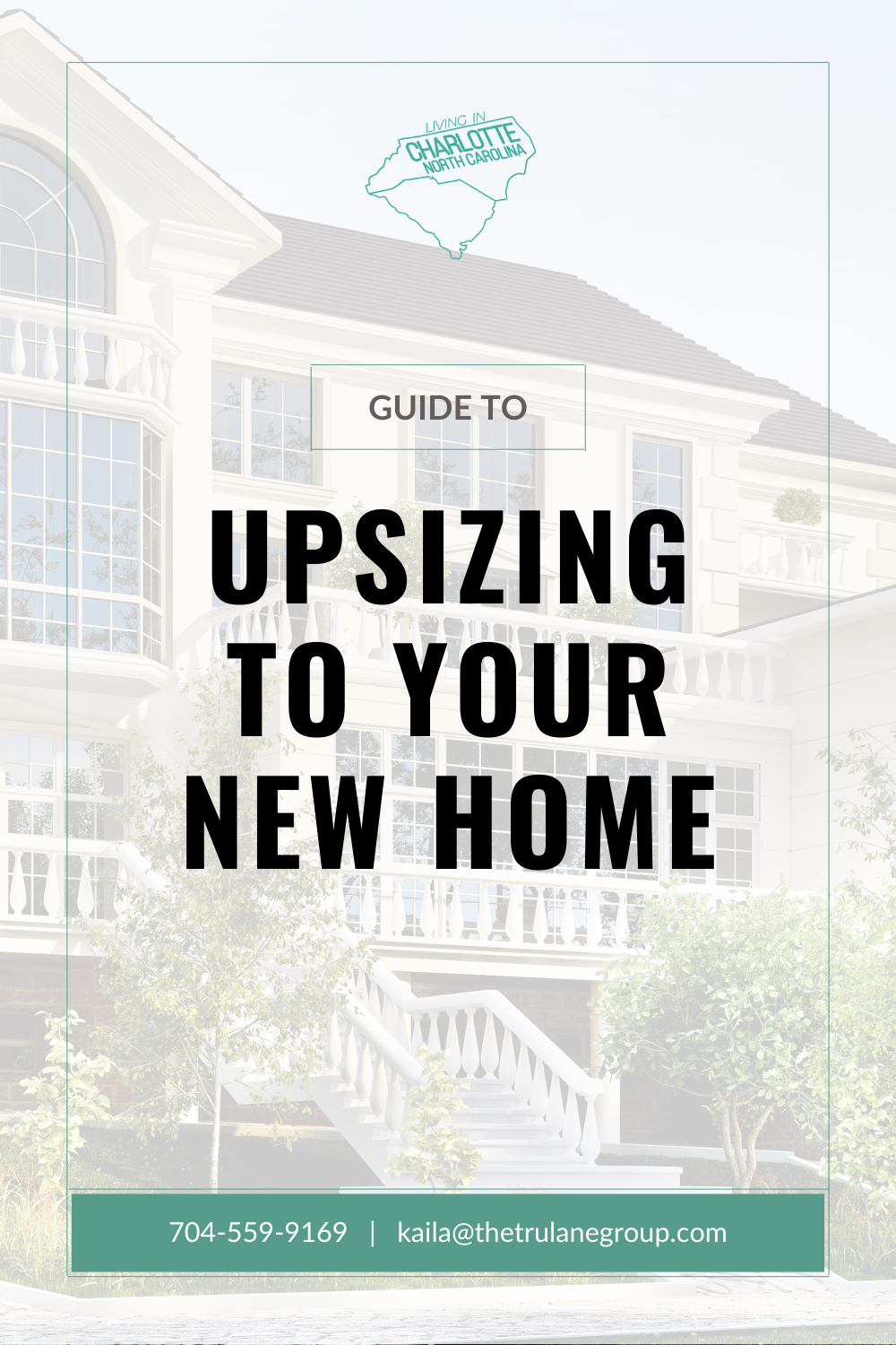 Guide to upsizing to your new home over a faint house background, with teal accents