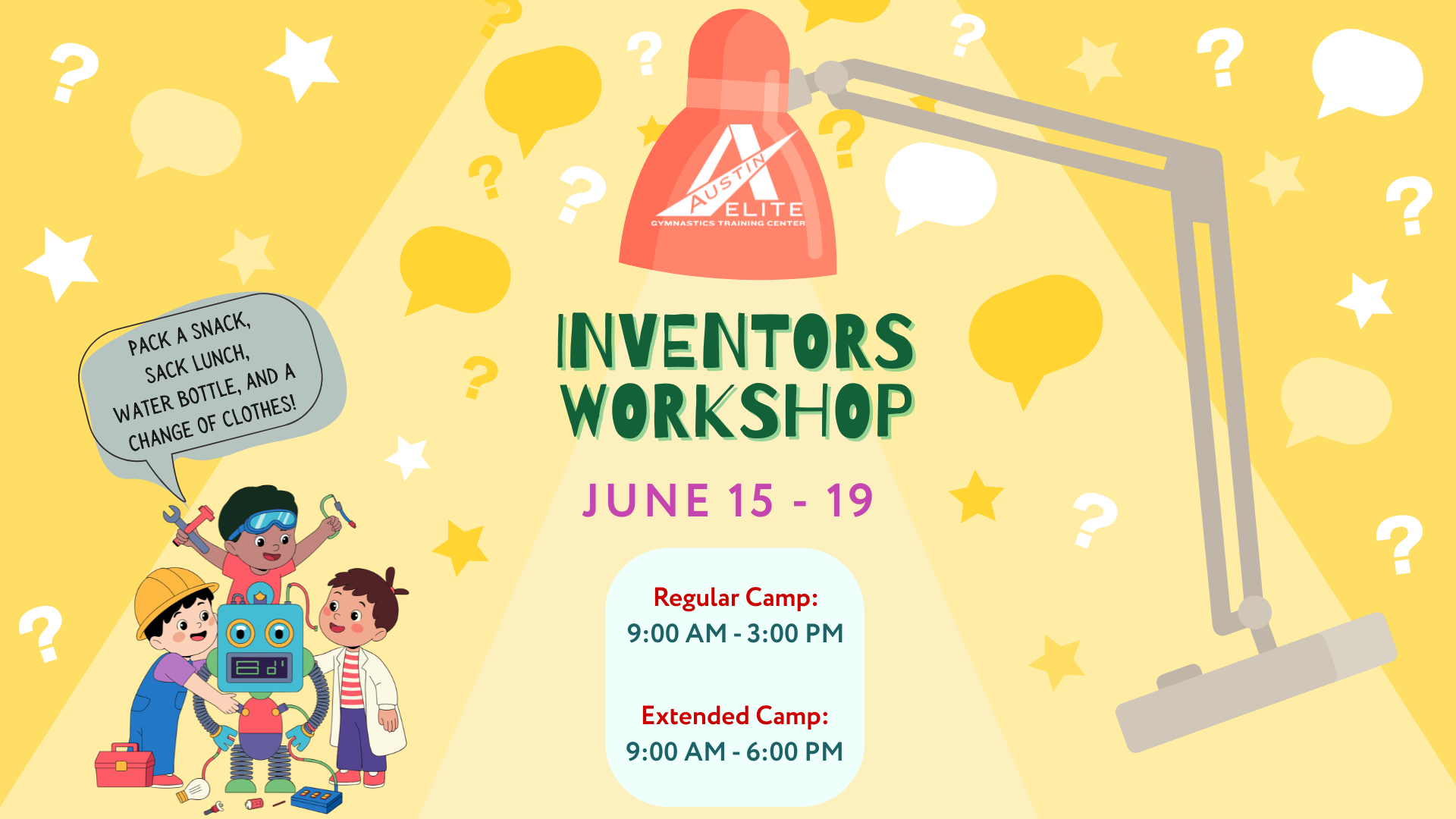 Inventors Workshop poster on yellow background with cartoon inventors, robot, and robotic arm; June 15–19 event details