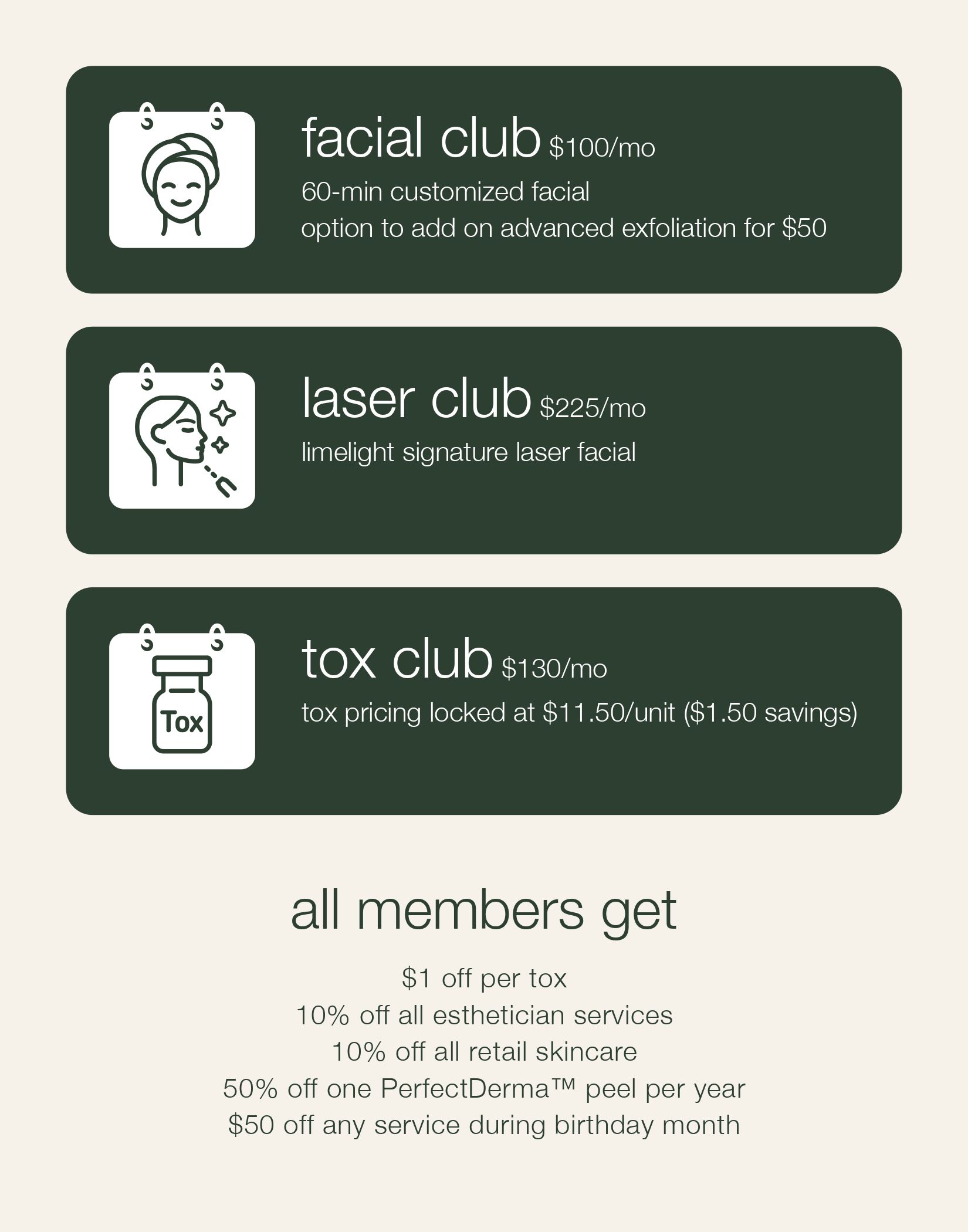 A menu of membership plans for a spa, including facial, laser, and tox clubs, with a list of member perks below.