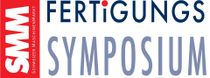 SMM Fertigungs Symposium