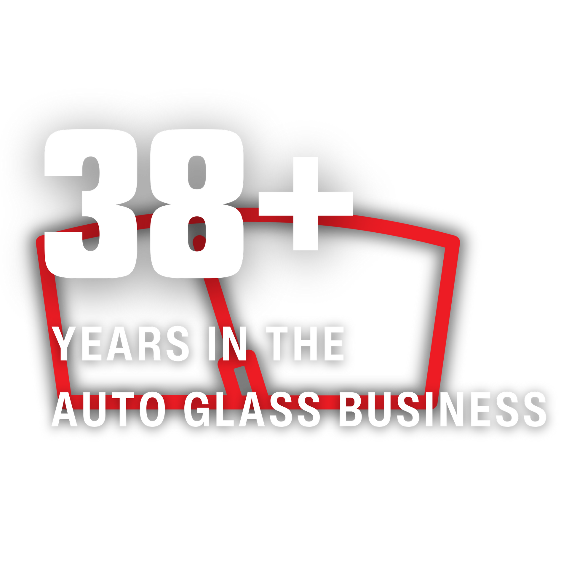 38+ years in the auto glass business, white text with red glass outline logo
