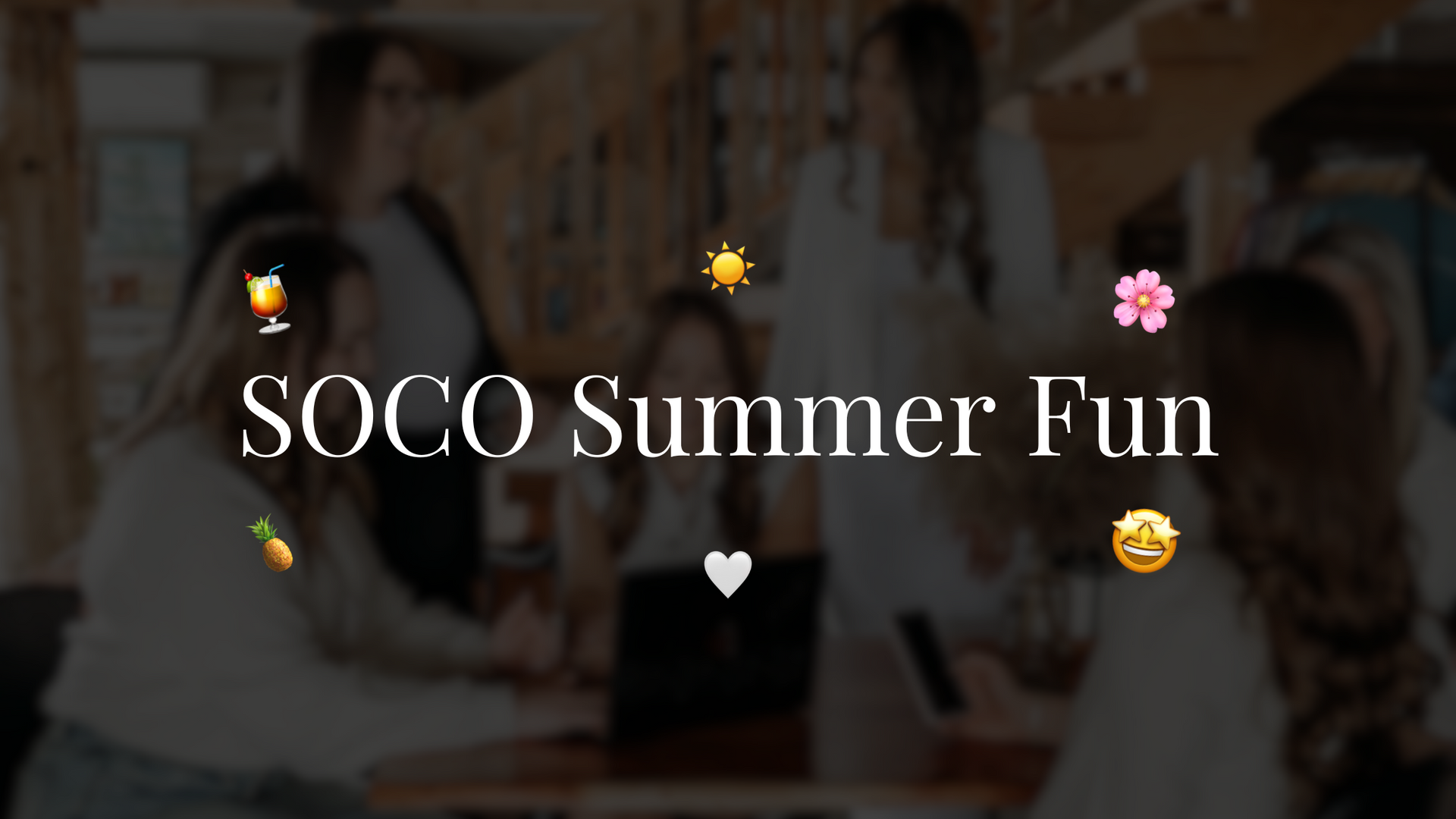 A group of people are sitting around a table with the words soco summer fun on the bottom.