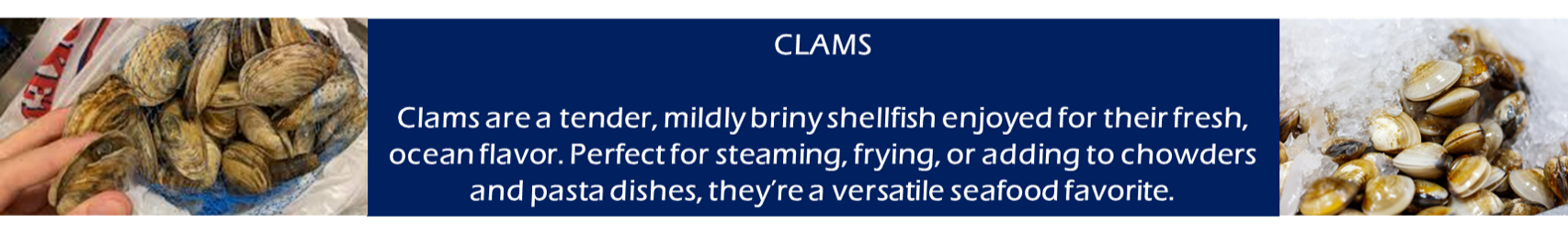 Clams in a blue bag with text describing them.